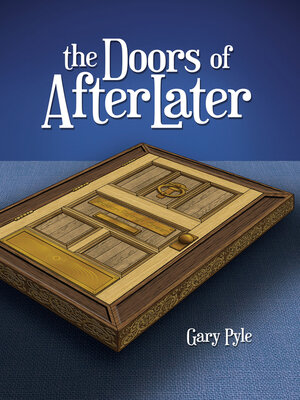 cover image of The Doors of AfterLater